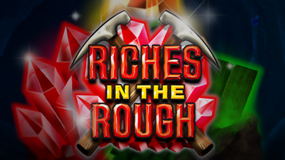riches in the rough featured image